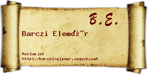 Barczi Elemér névjegykártya